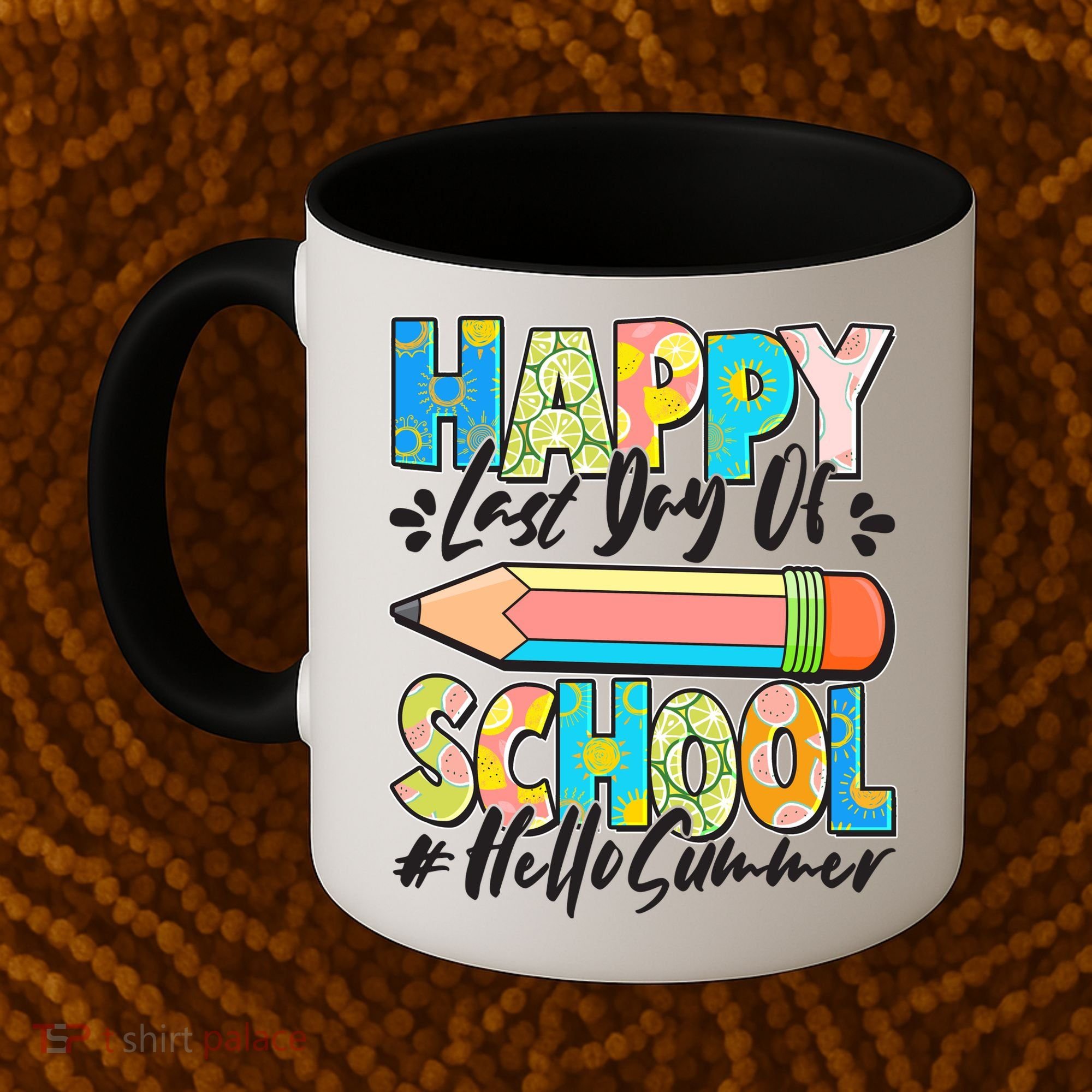 Happy Last Day Of School #Hello Summer Coffee Mug