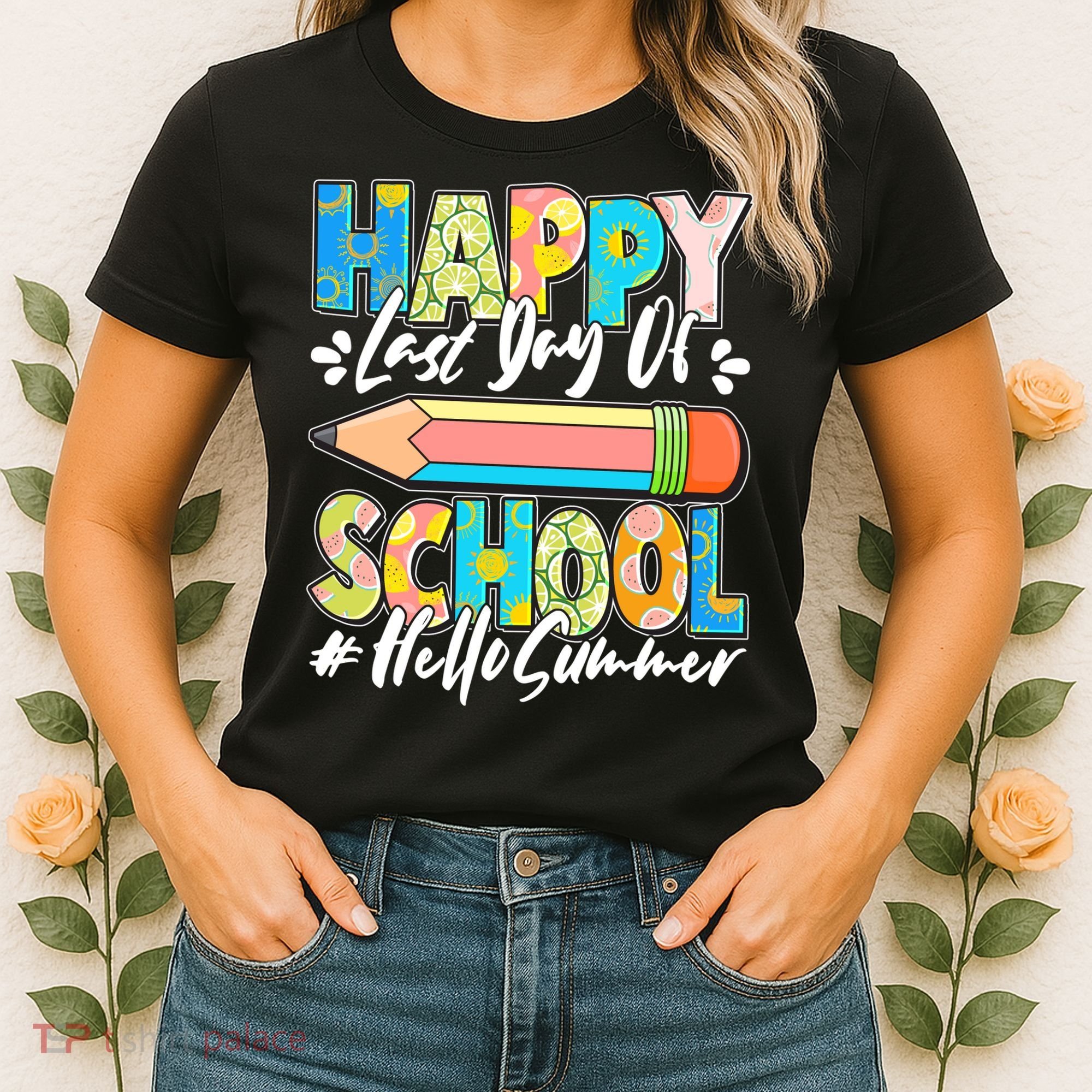 Happy Last Day Of School #Hello Summer Women's T-Shirt