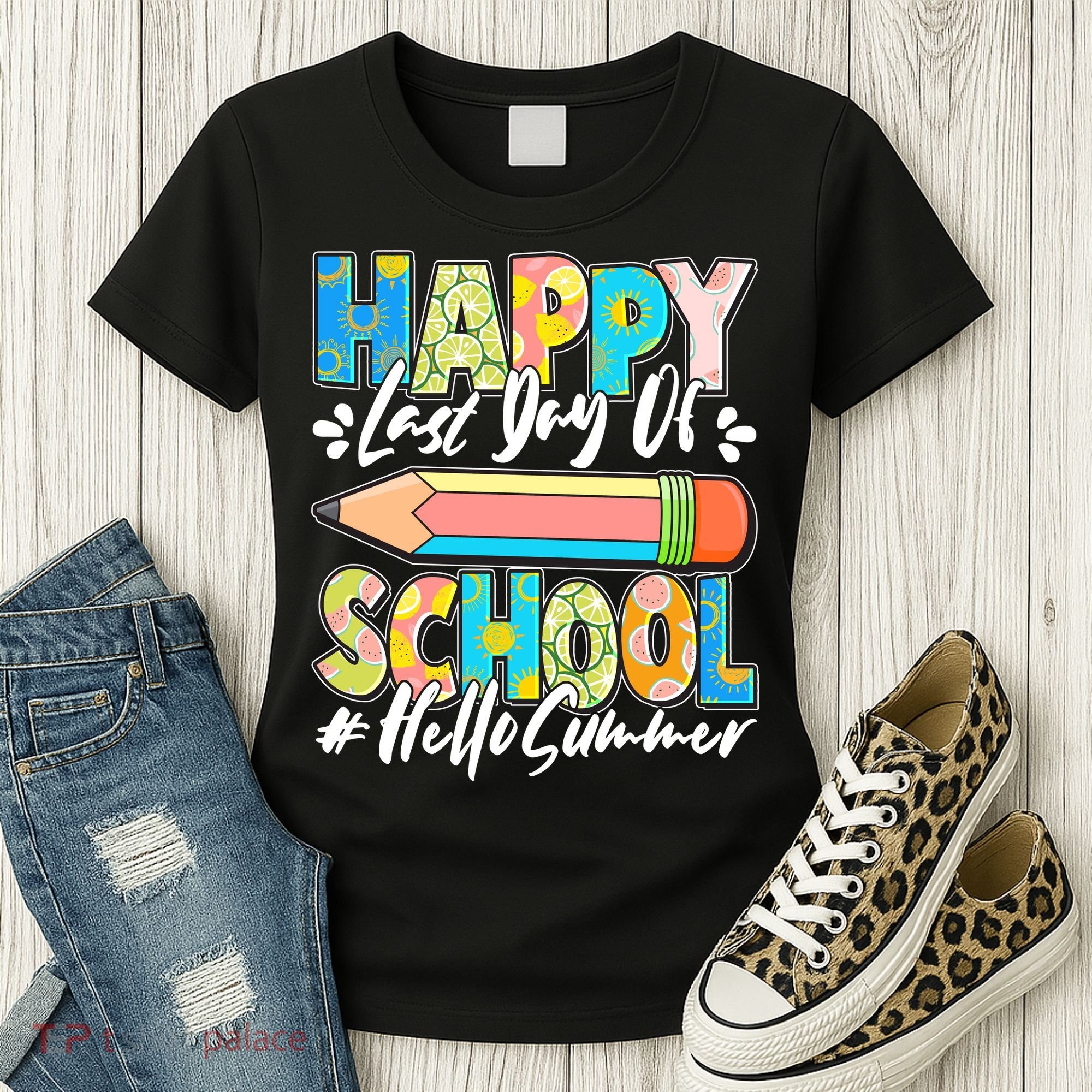 Happy Last Day Of School #Hello Summer Women's T-Shirt
