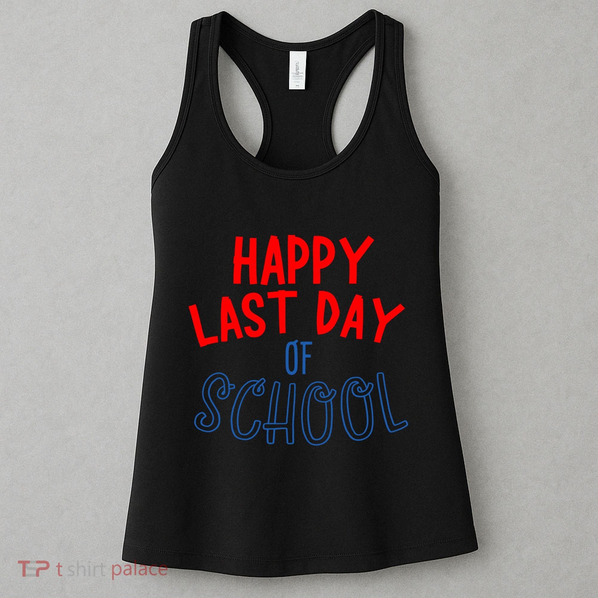 Happy Last Day Of School Summer Vacation Women's Tank Top