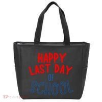 Happy Last Day Of School Summer Vacation Tote Bag thumb 0
