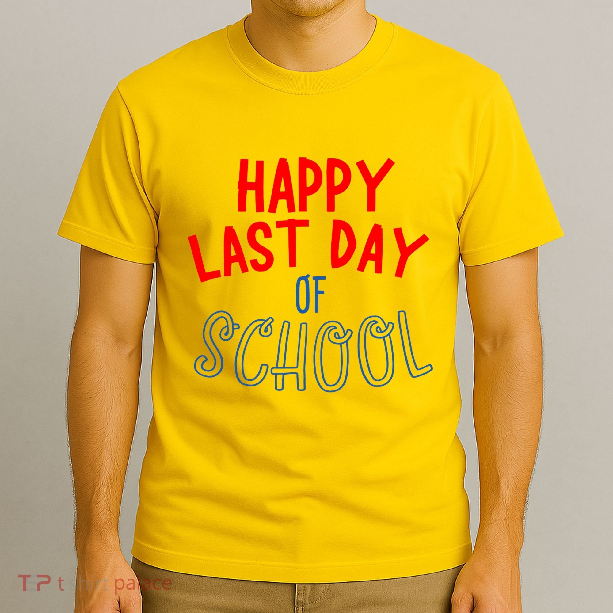 Happy Last Day Of School Summer Vacation T-Shirt