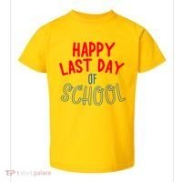 Happy Last Day Of School Summer Vacation Toddler T-Shirt thumb 0