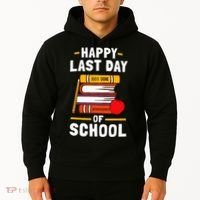 Happy Last Day Of School Teachers Students Hoodie thumb 2