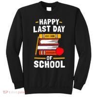 Happy Last Day Of School Teachers Students Sweatshirt thumb 0
