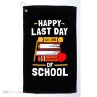 Happy Last Day Of School Teachers Students Golf Towel thumb 0
