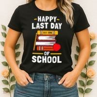 Happy Last Day Of School Teachers Students Women's T-Shirt thumb 2