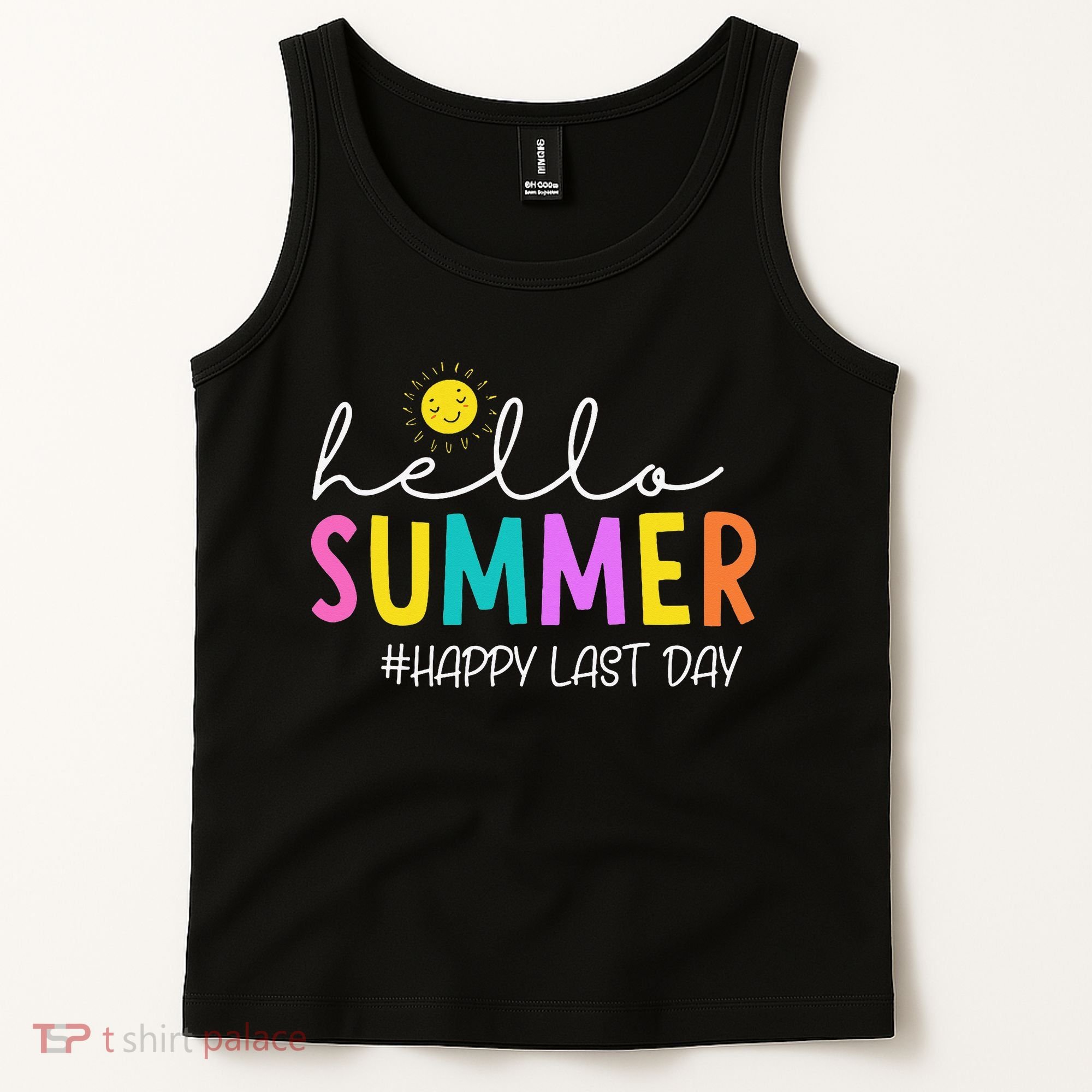 Happy Last Day Of School Teacher Student Hello Summer Gifts Tank Top