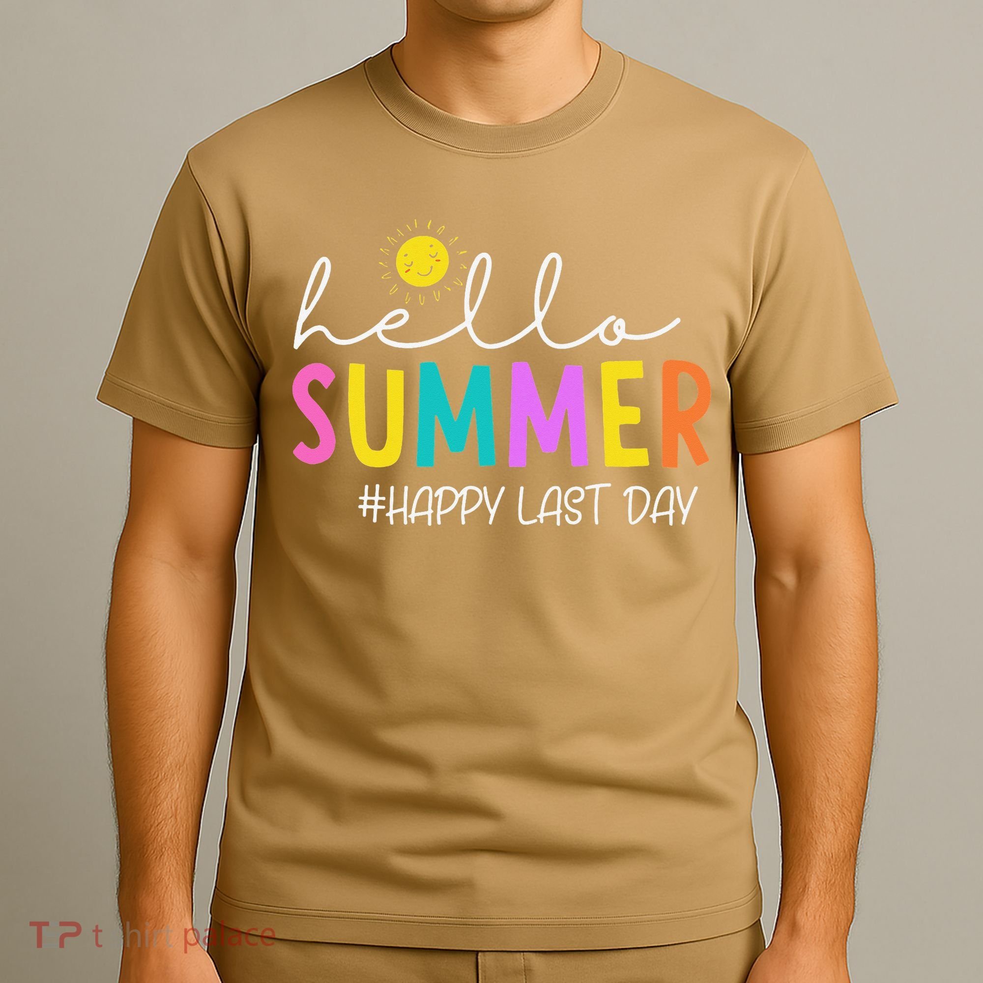Happy Last Day Of School Teacher Student Hello Summer Gifts T-Shirt
