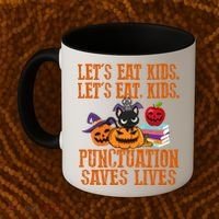 Halloween Let's Eat Kids Punctuation Saves Lives Funny Great Gift Coffee Mug thumb 2