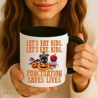 Halloween Let's Eat Kids Punctuation Saves Lives Funny Great Gift Coffee Mug thumb 3