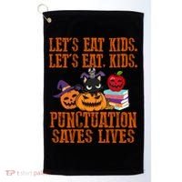 Halloween Let's Eat Kids Punctuation Saves Lives Funny Great Gift Golf Towel thumb 0