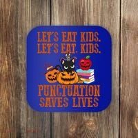 Halloween Let's Eat Kids Punctuation Saves Lives Funny Great Gift Coaster thumb 0
