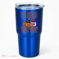 Halloween Let's Eat Kids Punctuation Saves Lives Funny Great Gift Tumbler thumb 0