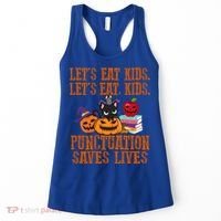 Halloween Let's Eat Kids Punctuation Saves Lives Funny Great Gift Women's Tank Top thumb 0