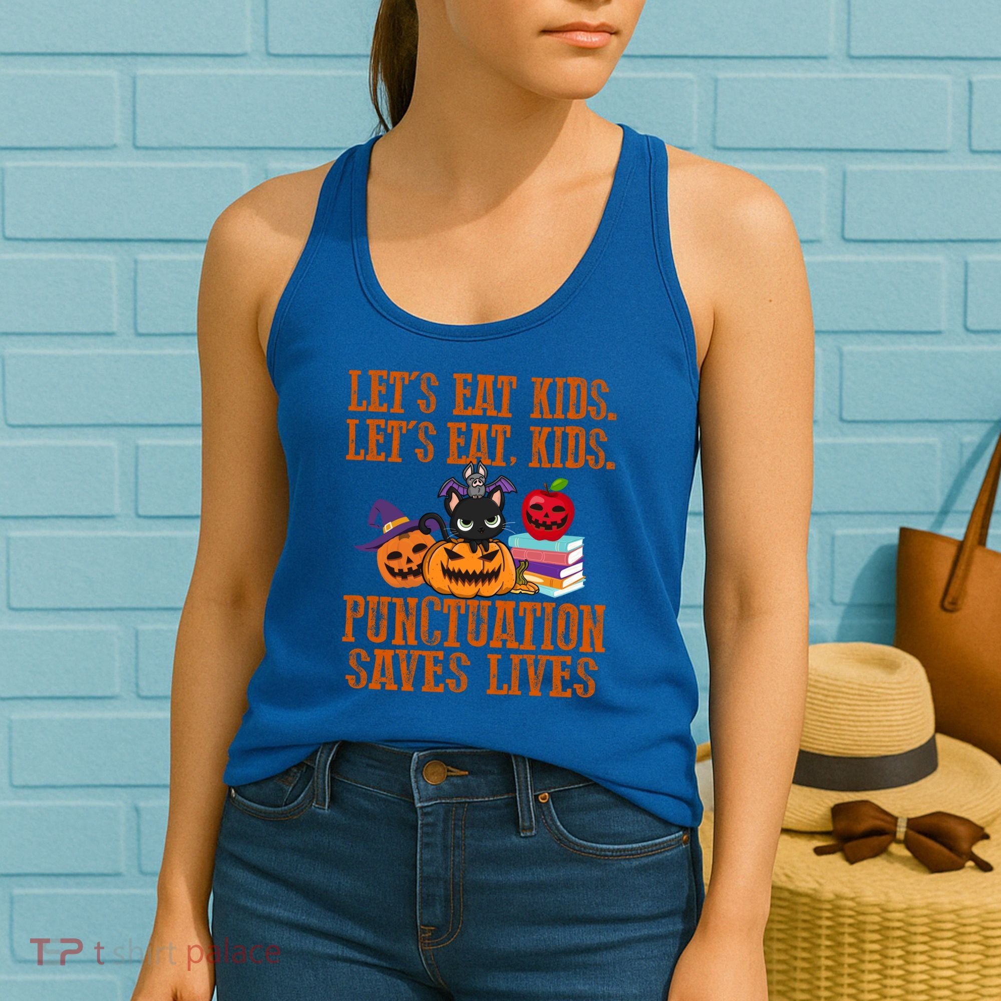 Halloween Let's Eat Kids Punctuation Saves Lives Funny Great Gift Women's Tank Top