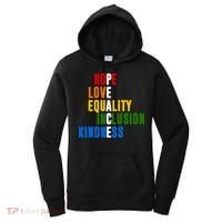 Hope Love Equality Inclusion Kindness Peace Quote Women's Hoodie thumb 0
