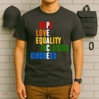 Hope Love Equality Inclusion Kindness Peace Quote T-Shirt thumb 6