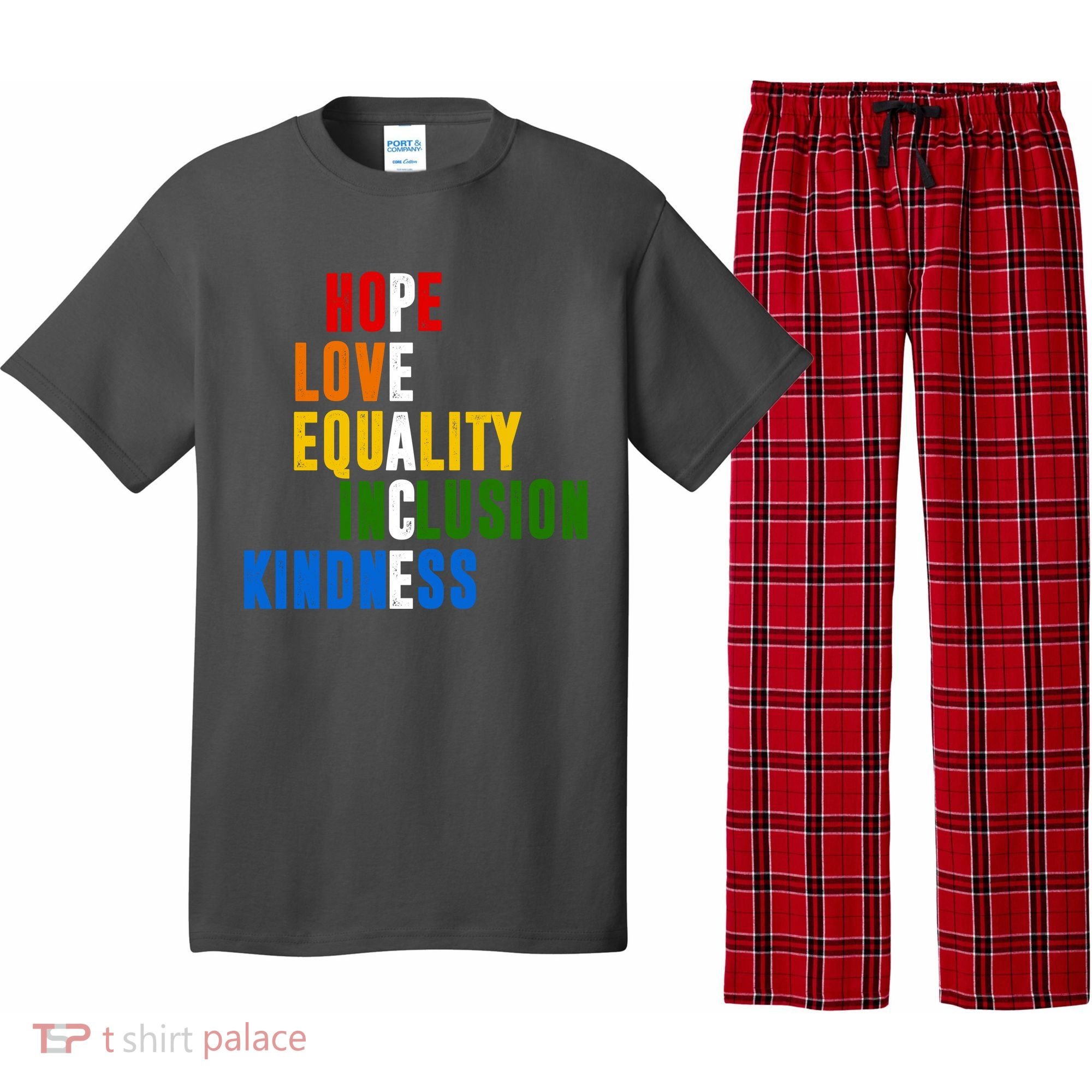 Hope Love Equality Inclusion Kindness Peace Quote Pajama Set