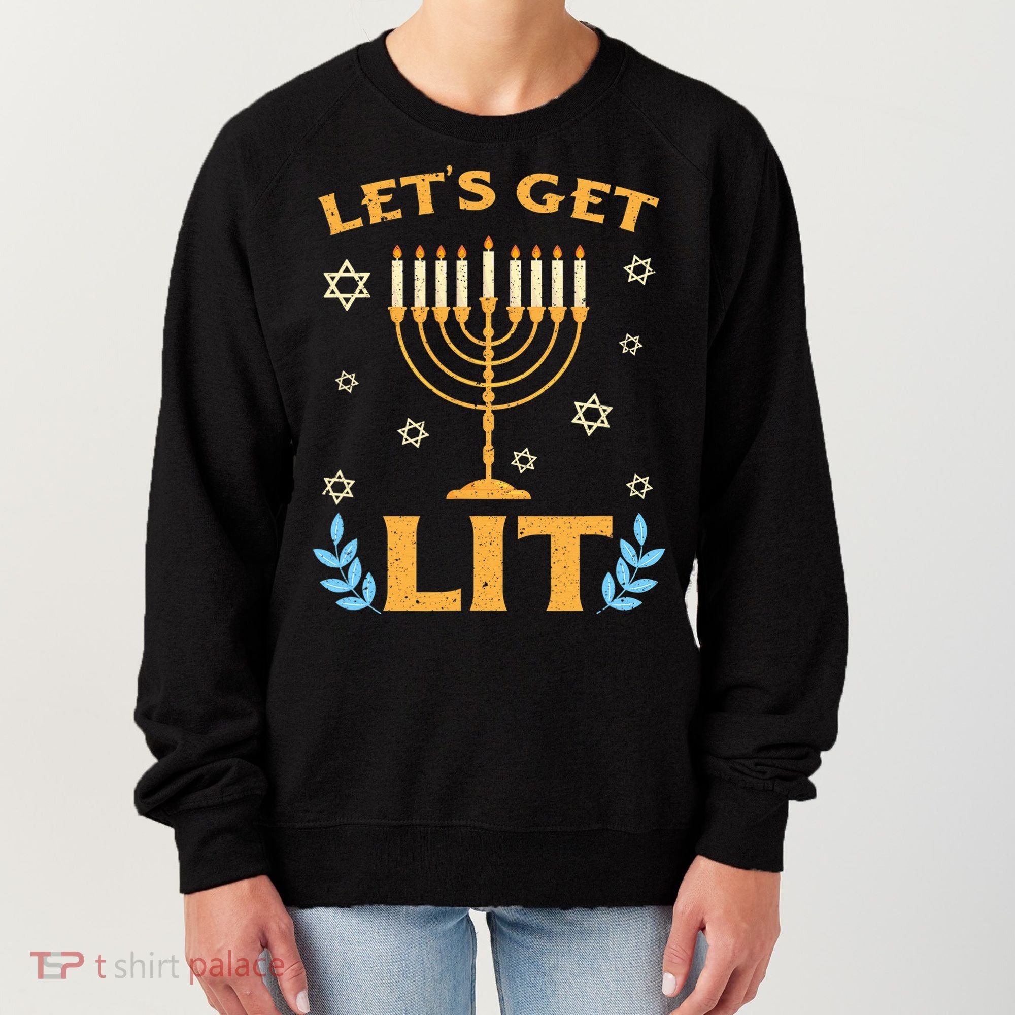Hanukkah Lets Get Lit Menorah Funny Hebrew Jewish Women's Sweatshirt