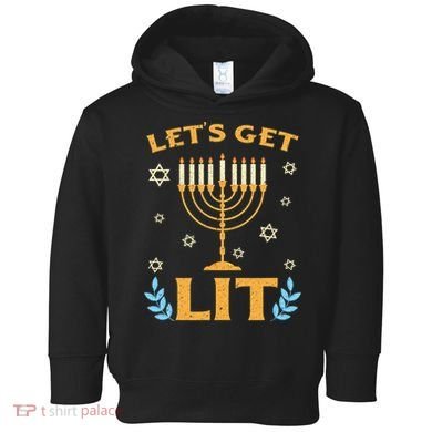 Hanukkah Lets Get Lit Menorah Funny Hebrew Jewish Toddler Hoodie