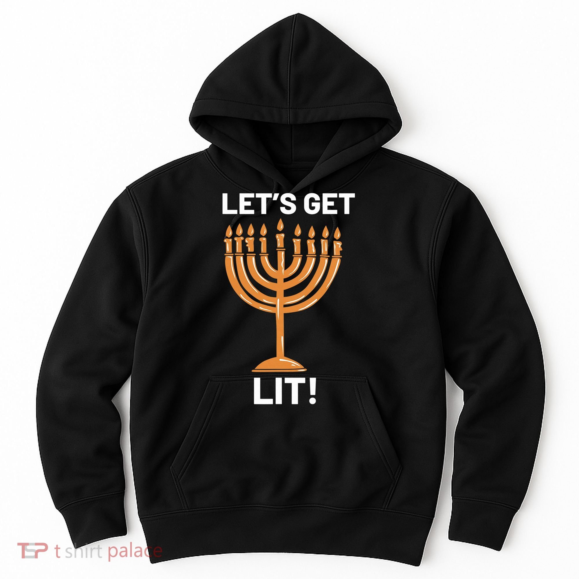 Hanukkah Lets Get Lit Menorah Funny Hebrew Jewish Holiday  Hoodie