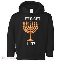 Hanukkah Lets Get Lit Menorah Funny Hebrew Jewish Holiday  Toddler Hoodie thumb 0