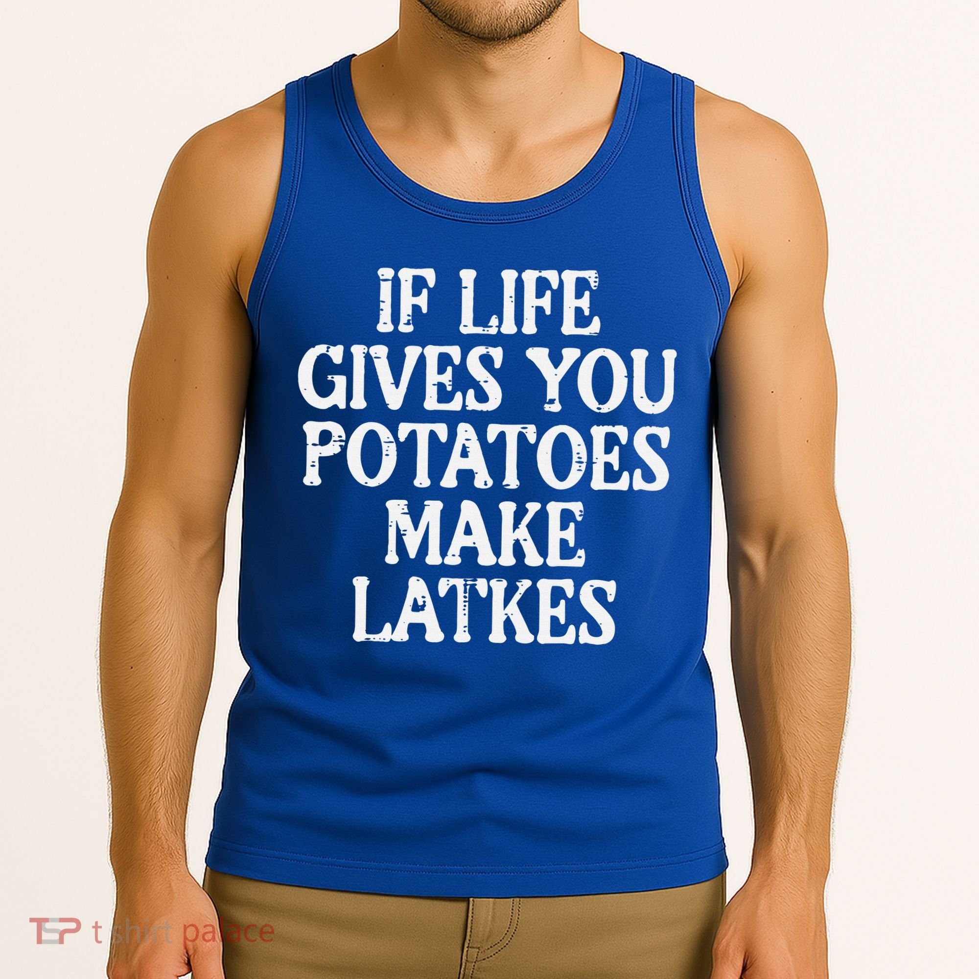 Hanukkah Life Gives Potatoes Make Latkes Chanukah Tank Top