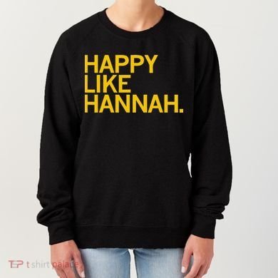 Happy Like Hannah Women's Sweatshirt
