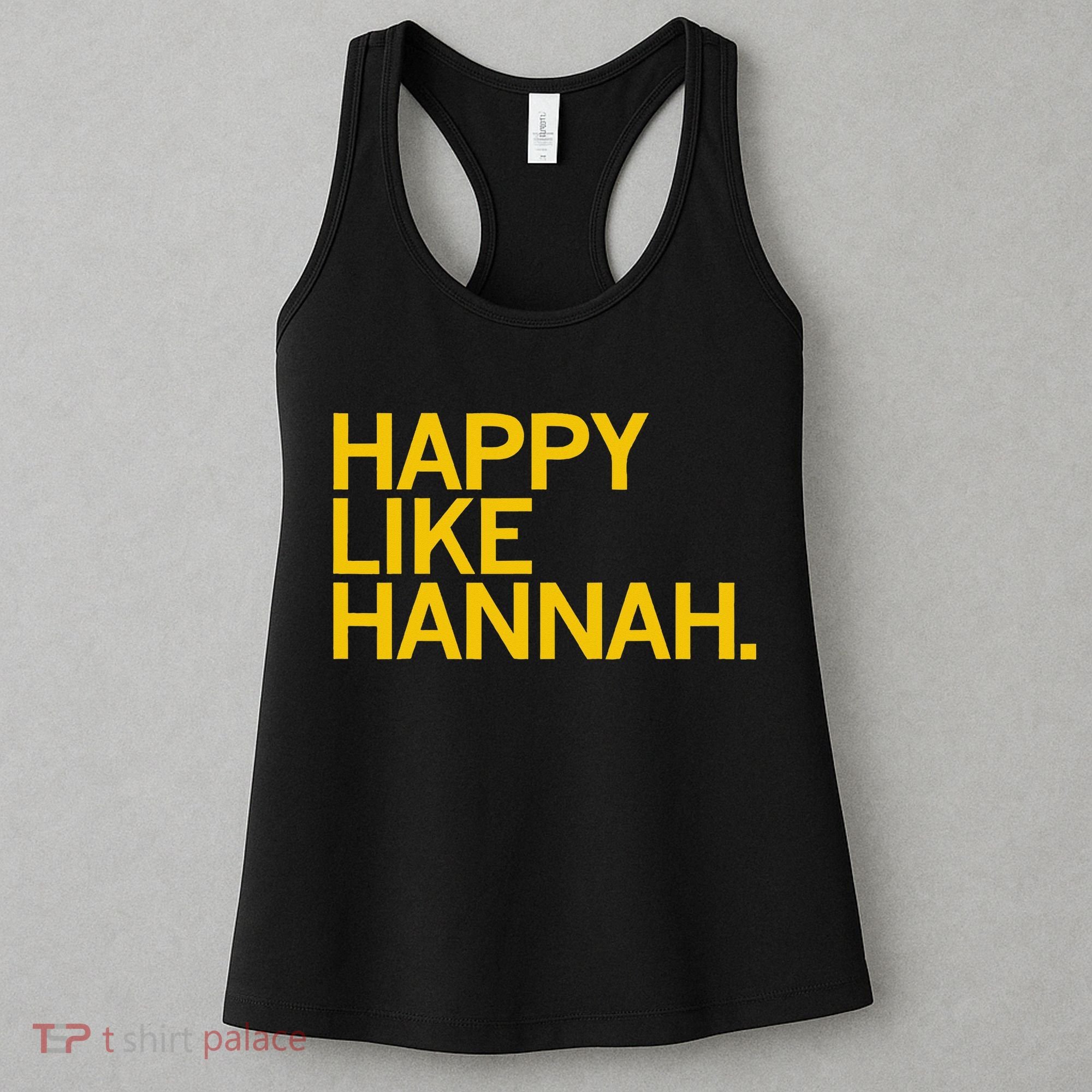 Happy Like Hannah Women's Tank Top