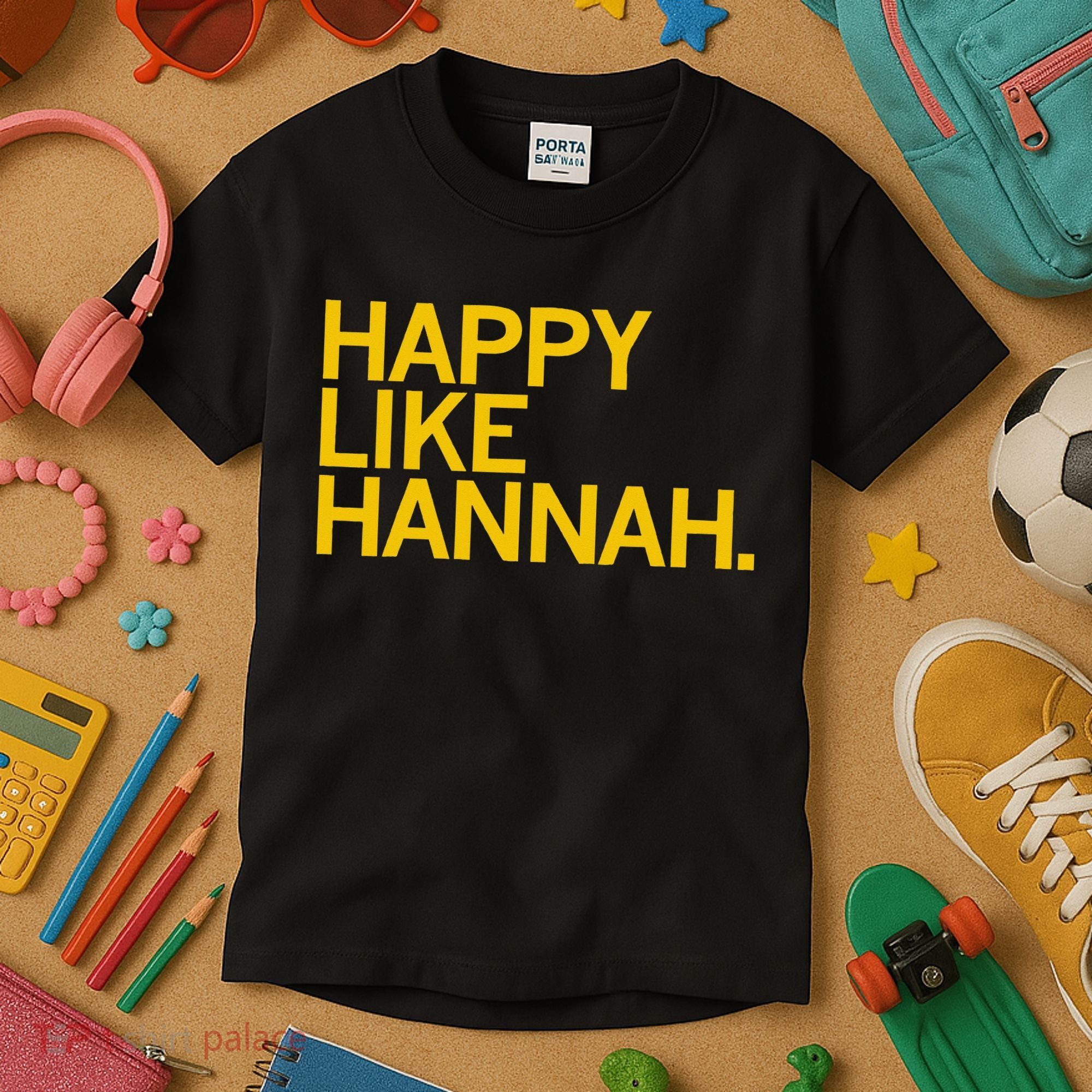 Happy Like Hannah Kids T-Shirt
