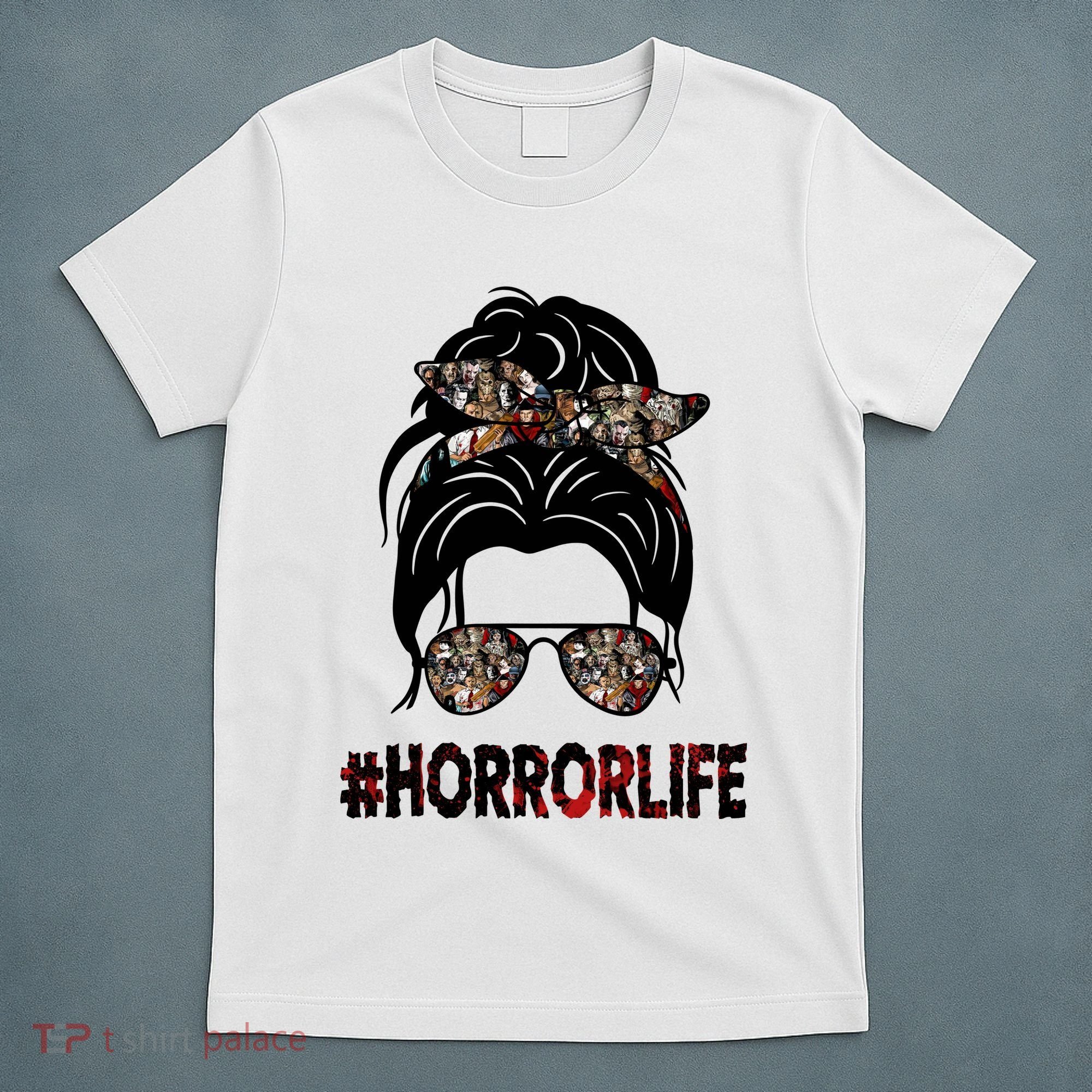 Horror Life Halloween Lover Hair Bun T-Shirt