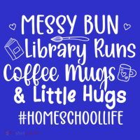 Homeschool Life Homeschool Mom Homeschooling Mama Gift T-Shirt thumb 7