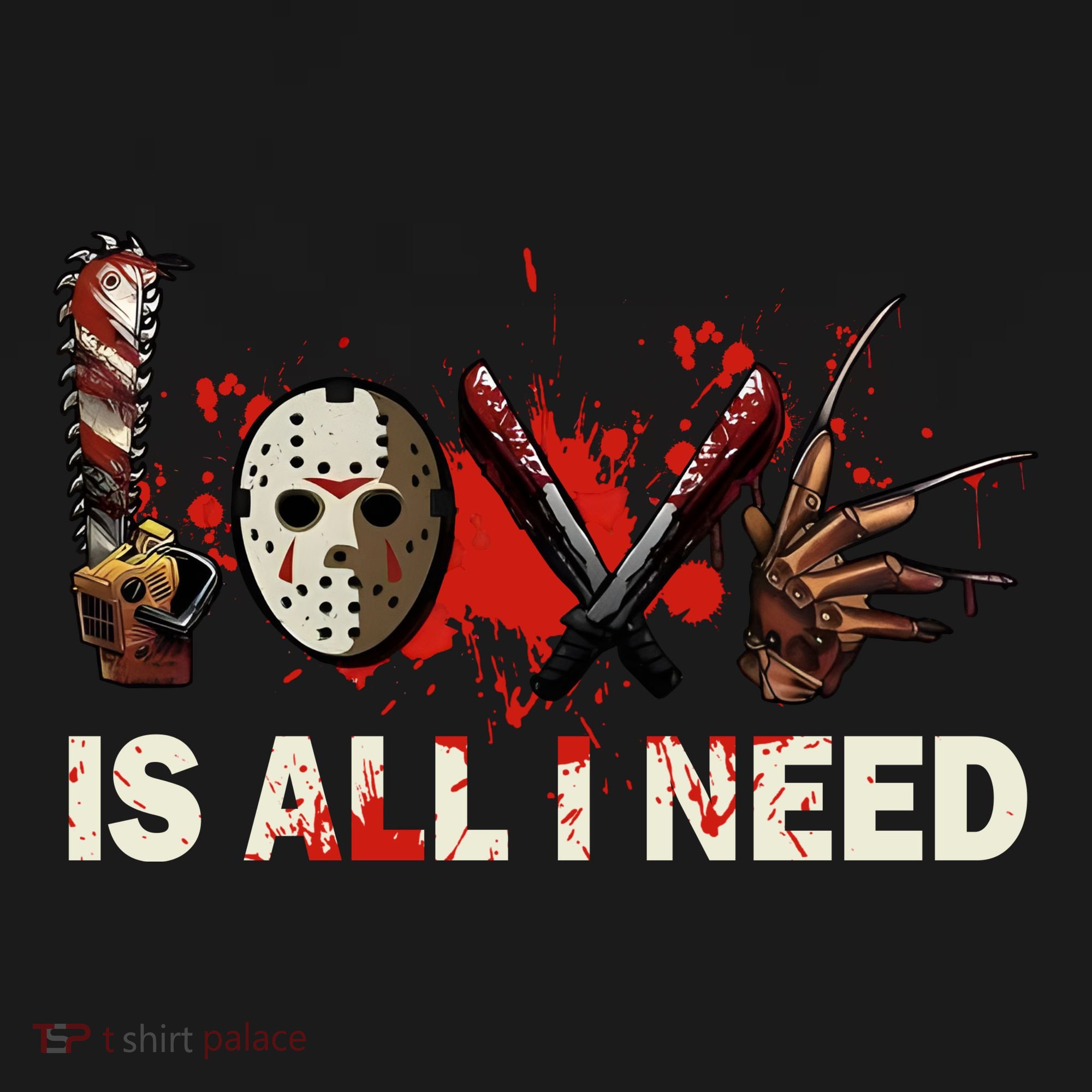 Horror Love Is All I Need Scary Movie Slasher Movie Halloween Sweatshirt