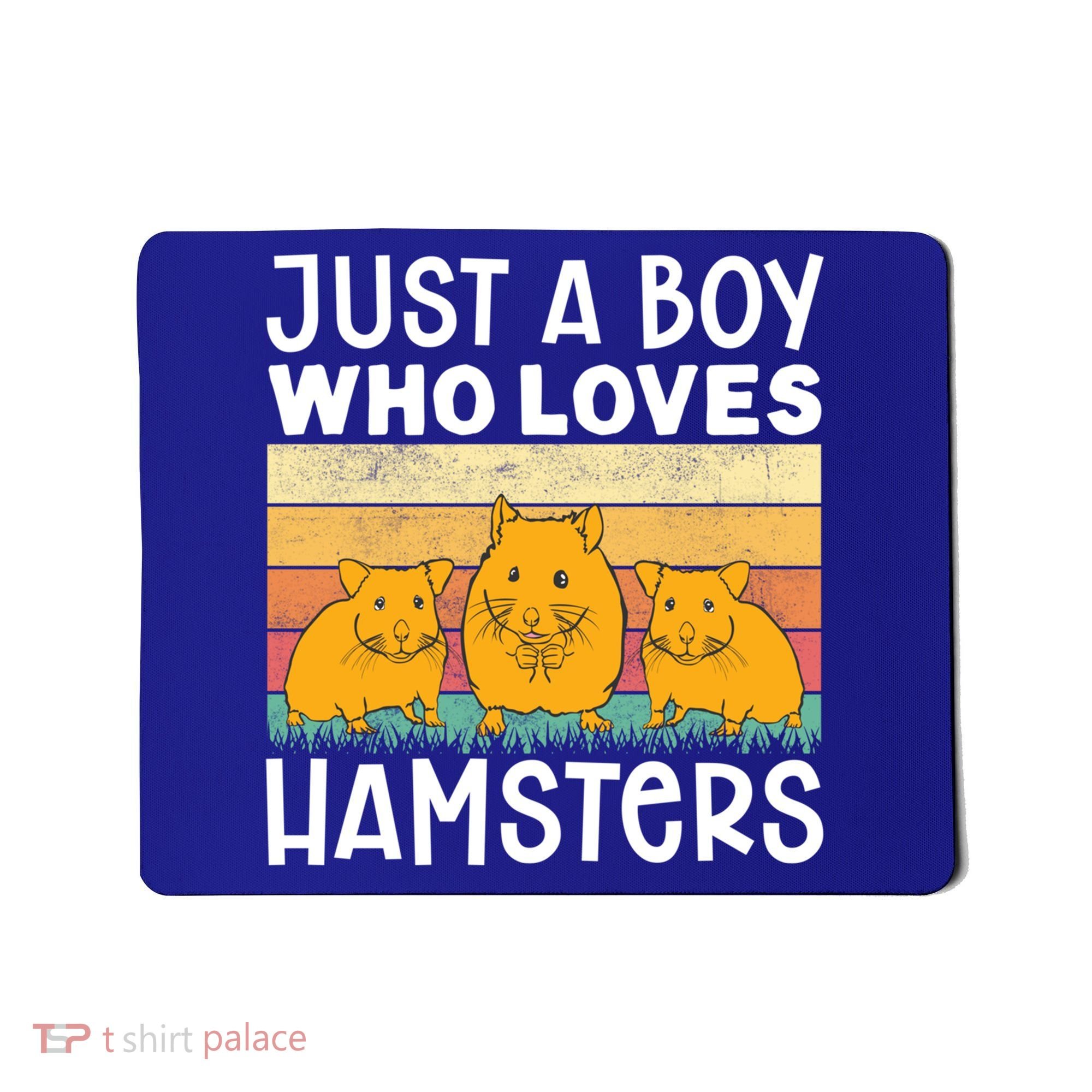 Hamster Lover Just A Boy Who Loves Hamsters Retro Hamster Gift Mousepad