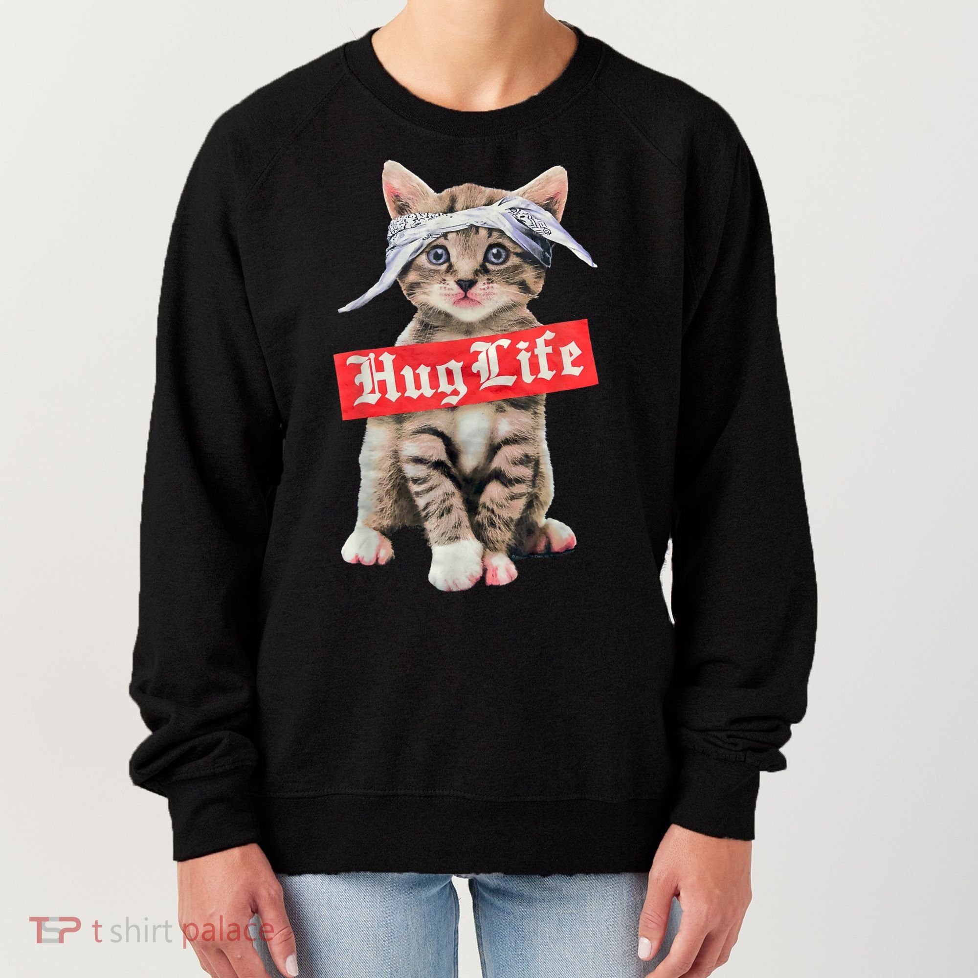 Hug Life Kitty Cat Hug Kitten Women's Sweatshirt