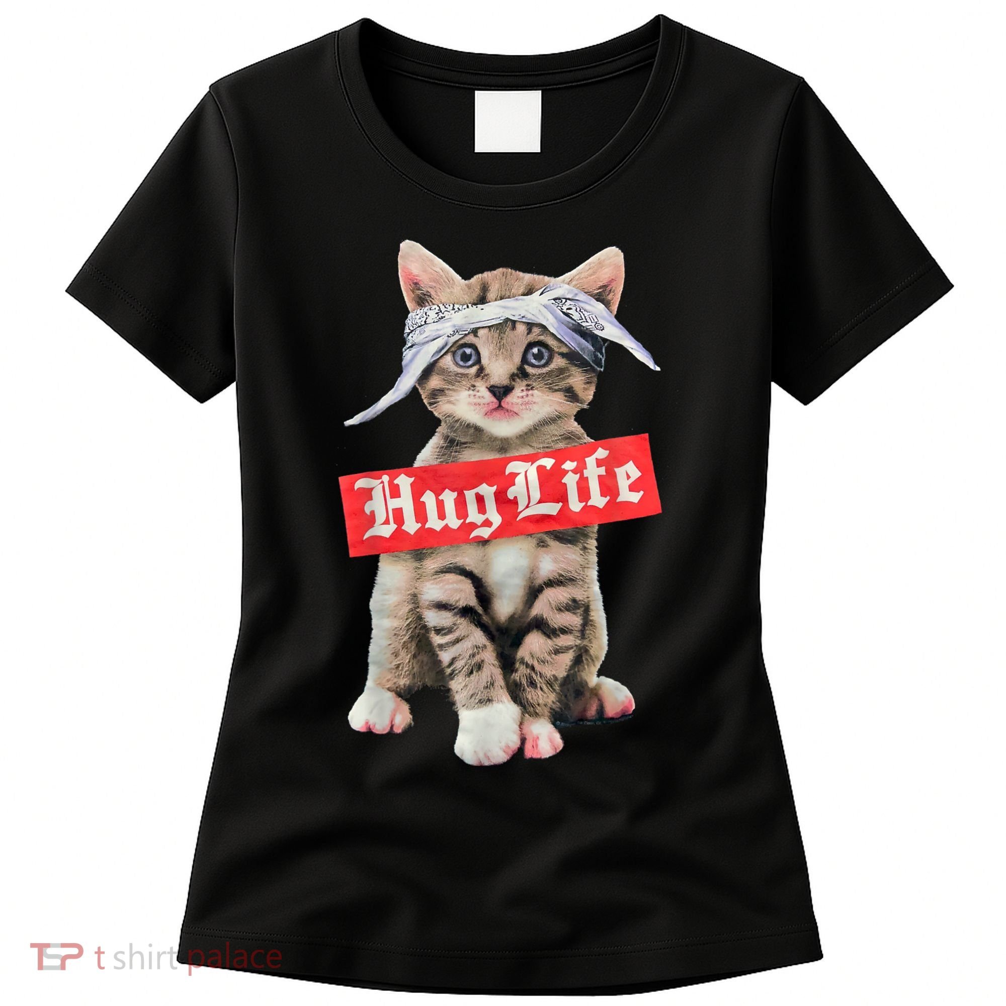 Hug Life Kitty Cat Hug Kitten Women's T-Shirt