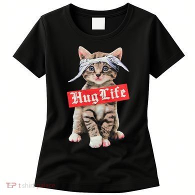 Hug Life Kitty Cat Hug Kitten Women's T-Shirt