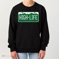 High Life License Plate Funny Women's Sweatshirt thumb 0
