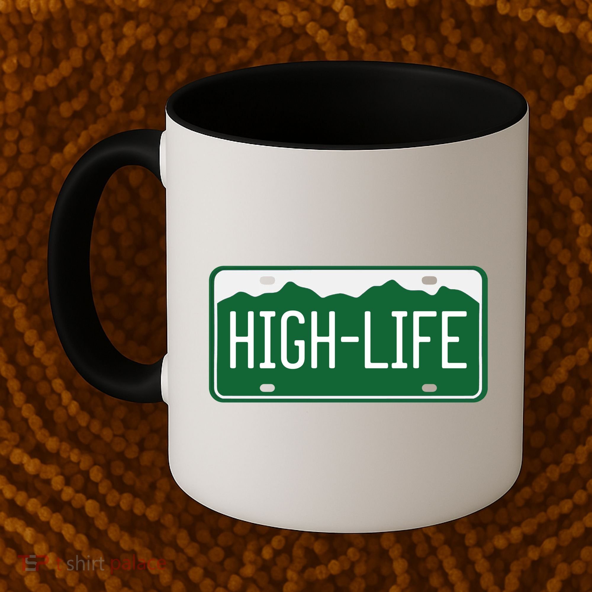 High Life License Plate Funny Coffee Mug