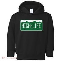 High Life License Plate Funny Toddler Hoodie thumb 0