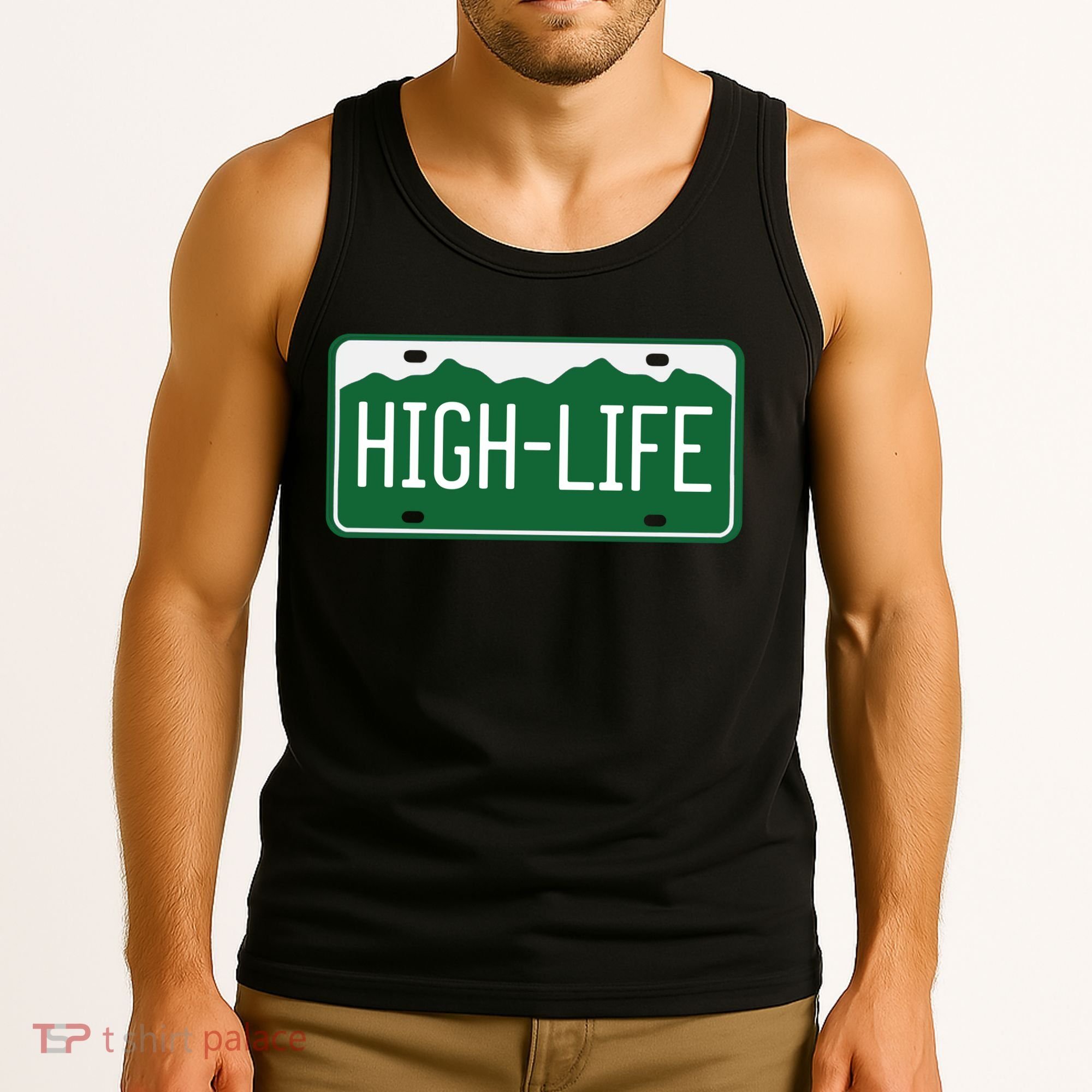High Life License Plate Funny Tank Top