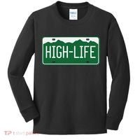High Life License Plate Funny Kids Long Sleeve Shirt thumb 0