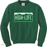 High Life License Plate Funny Kids Sweatshirt thumb 0