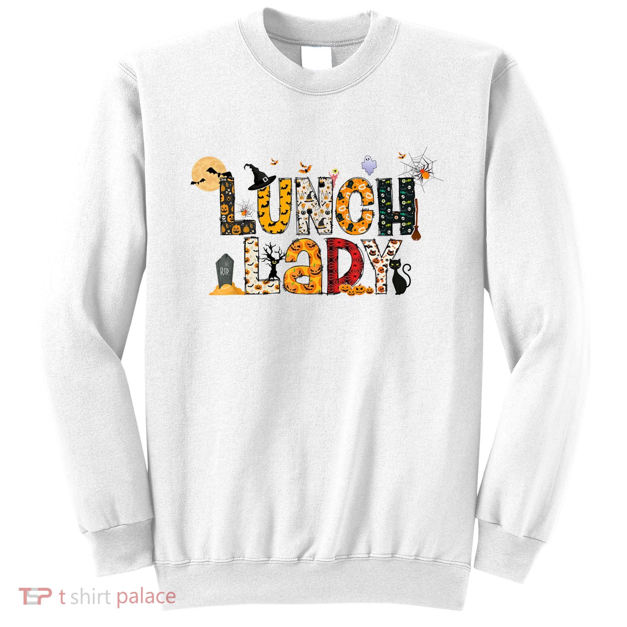 Halloween Lunch Lady Cafeteria Spooky Lunch Lady Halloween Sweatshirt