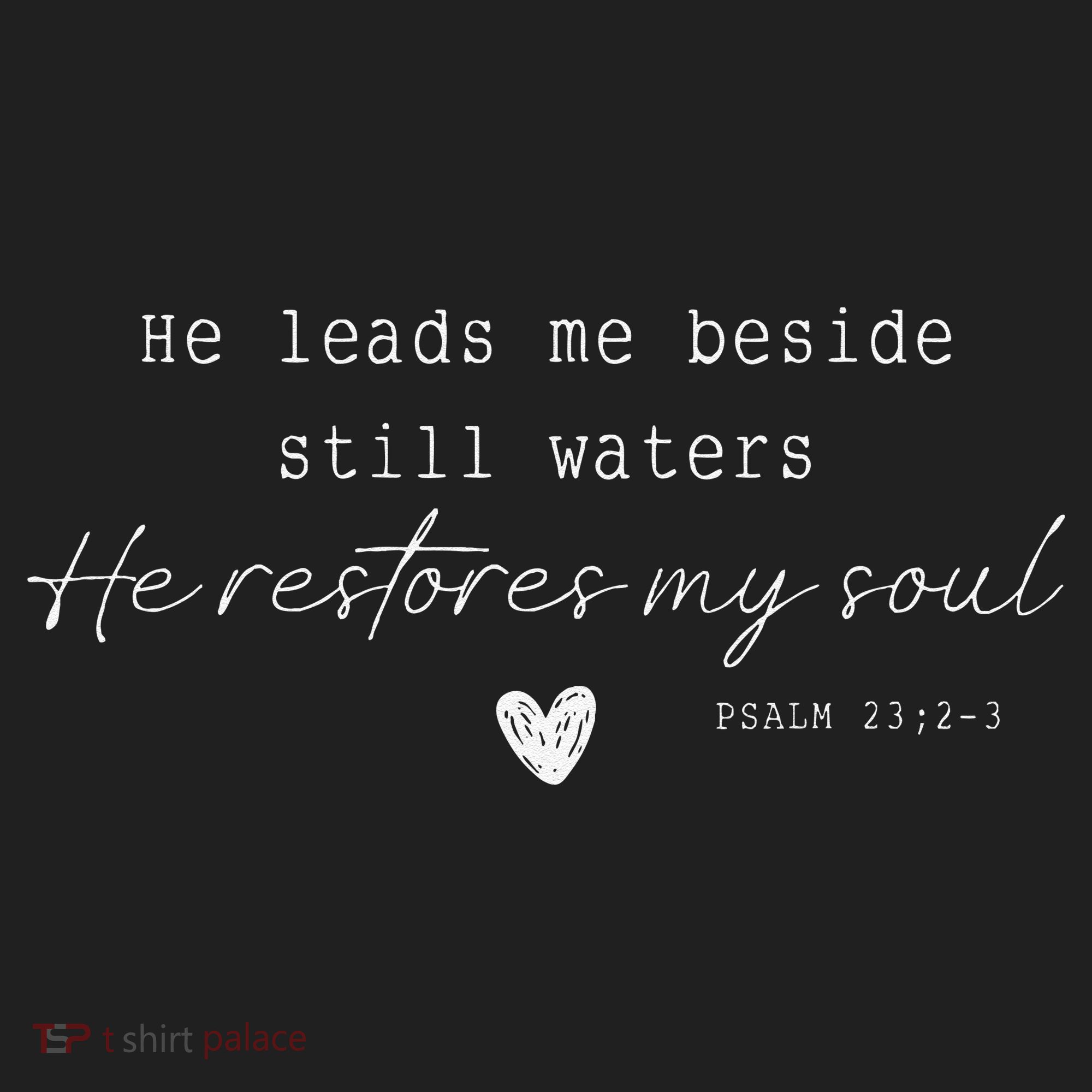 He Leads Me Beside Still Waters He Restores My Soul Beanie