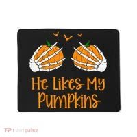 He Likes My Pumpkins Matching Couples Pumpkin Halloween Mousepad thumb 0