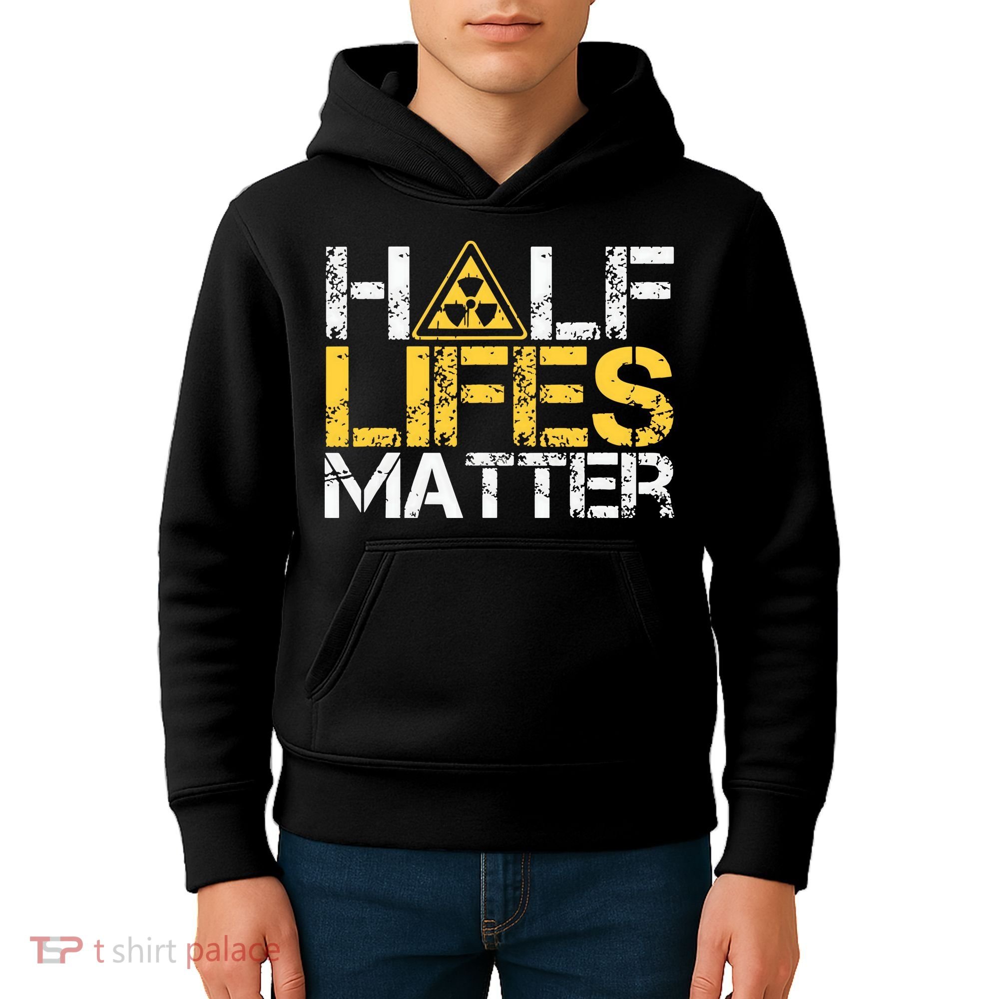 Half Lives Matter Nuclear Engineer Radioactive Decay Kids Hoodie