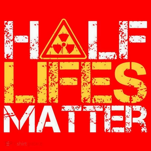 Half Lives Matter Nuclear Engineer Radioactive Decay Santa Hat
