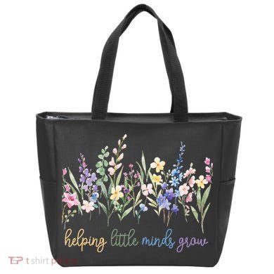 Helping Little Minds Grow Tote Bag